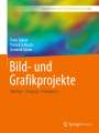 Peter Bühler: Bild- und Grafikprojekte, Buch