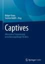 : Captives, Buch