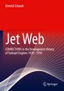 Dietrich Eckardt: Jet Web, Buch