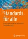 Werner Fellner: Standards für alle, Buch