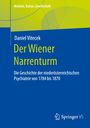 Daniel Vitecek: Der Wiener Narrenturm, Buch