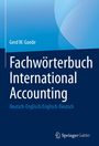 Gerd W. Goede: Fachwörterbuch International Accounting, Buch,Buch