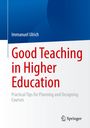 Immanuel Ulrich: Good Teaching in Higher Education, Buch
