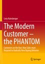 Livia Rainsberger: The Modern Customer ¿ the PHANTOM, Buch