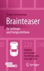 Yevgen Lantsuzovskyy: Brainteaser für Anfänger und Fortgeschrittene, Buch,EPB