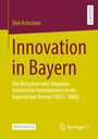 Dirk Kränzlein: Innovation in Bayern, Buch