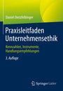 Daniel Dietzfelbinger: Praxisleitfaden Unternehmensethik, Buch