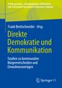 : Direkte Demokratie und Kommunikation, Buch
