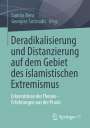 : Deradikalisierung und Distanzierung auf dem Gebiet des islamistischen Extremismus, Buch