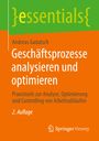 Andreas Gadatsch: Geschäftsprozesse analysieren und optimieren, Buch