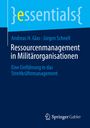 Jürgen Schnell: Ressourcenmanagement in Militärorganisationen, Buch