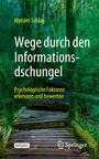 Myriam Schlag: Wege durch den Informationsdschungel, Buch
