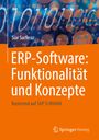 Siar Sarferaz: ERP-Software: Funktionalität und Konzepte, Buch