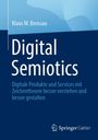 Klaus M. Bernsau: Digital Semiotics, Buch
