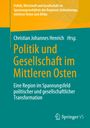 : Politik und Gesellschaft im Mittleren Osten, Buch