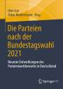 : Die Parteien nach der Bundestagswahl 2021, Buch