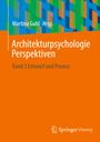 : Architekturpsychologie Perspektiven, Buch