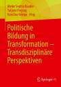 : Politische Bildung in Transformation - Transdisziplinäre Perspektiven, Buch
