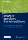 Ralf T. Kreutzer: Der Weg zur nachhaltigen Unternehmensführung, Buch
