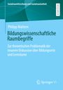 Philipp Mattern: Bildungswissenschaftliche Raumbegriffe, Buch