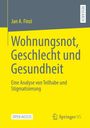 Jan A. Finzi: Wohnungsnot, Geschlecht und Gesundheit, Buch