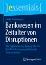 Detlef Hellenkamp: Bankwesen im Zeitalter von Disruptionen, Buch