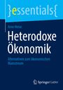 Arne Heise: Heterodoxe Ökonomik, Buch
