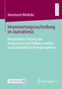 Annemarie Wiedicke: Verantwortungszuschreibung im Journalismus, Buch