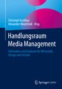 : Handlungsraum Media Management, Buch