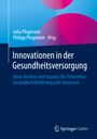 : Innovationen in der Gesundheitsversorgung, Buch