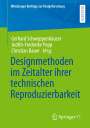 : Designmethoden im Zeitalter ihrer technischen Reproduzierbarkeit, Buch