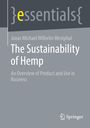 Jonas Michael Wilhelm Westphal: The Sustainability of Hemp, Buch