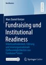 Marc Daniel Kretzer: Fundraising und Institutional Readiness, Buch