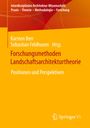 : Forschungsmethoden Landschaftsarchitekturtheorie, Buch