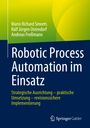 Mario Richard Smeets: Robotic Process Automation im Einsatz, Buch