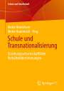 : Schule und Transnationalisierung, Buch