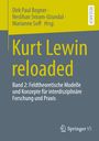 : Kurt Lewin reloaded, Buch