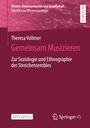 Theresa Vollmer: Gemeinsam Musizieren, Buch