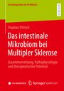 Stephan Dittrich: Das intestinale Mikrobiom bei Multipler Sklerose, Buch