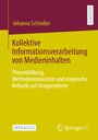 Johanna Schindler: Kollektive Informationsverarbeitung von Medieninhalten, Buch