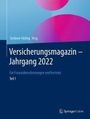 : Versicherungsmagazin - Jahrgang 2022 - Teil 1, Buch