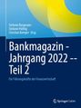 : Bankmagazin - Jahrgang 2022 -- Teil 2, Buch