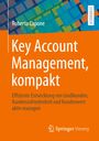 Roberto Capone: Key Account Management, kompakt, Buch