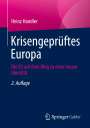 Heinz Handler: Krisengeprüftes Europa, Buch