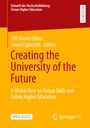 : Creating the University of the Future, Buch