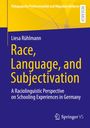 Liesa Rühlmann: Race, Language, and Subjectivation, Buch
