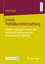Inge Kreutz: Lokale Politikberichterstattung, Buch
