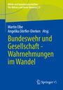 : Bundeswehr und Gesellschaft - Wahrnehmungen im Wandel, Buch
