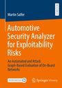 Martin Salfer: Automotive Security Analyzer for Exploitability Risks, Buch