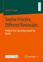 Laurens Lauer: Similar Practice, Different Rationales, Buch